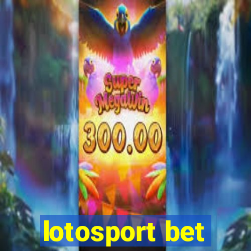 lotosport bet